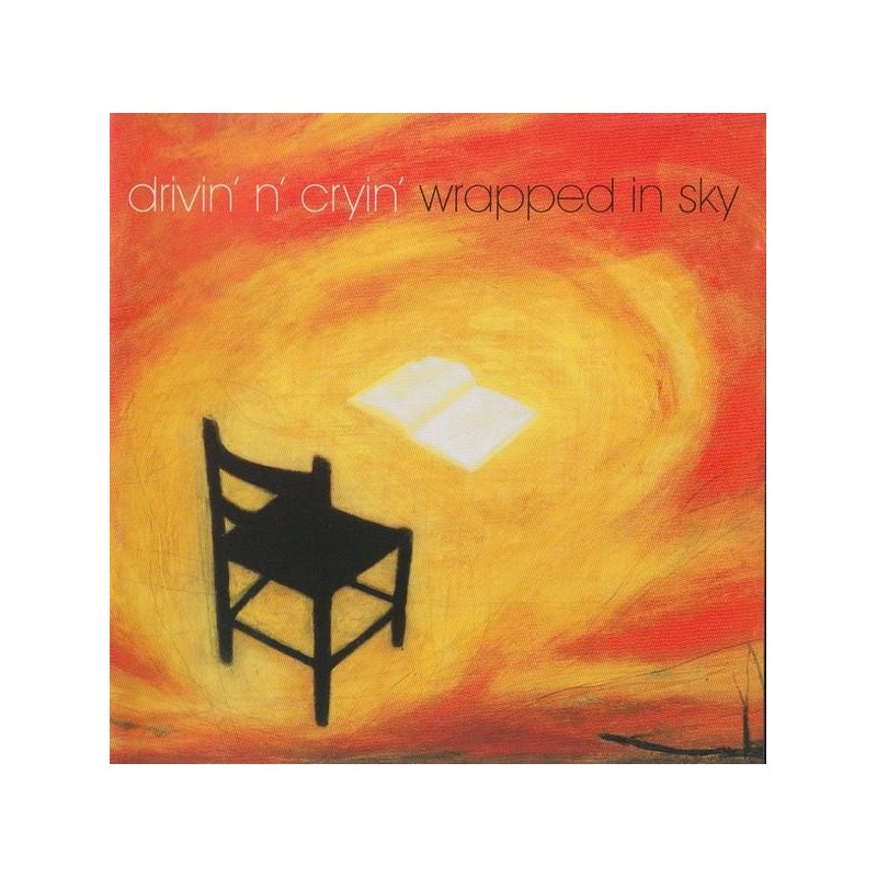 Drivin N Cryin - Wrapped In Sky (CD)