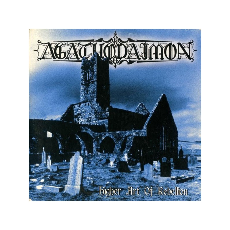 Agathodaimon - Higher Art Of Rebellion (CD)