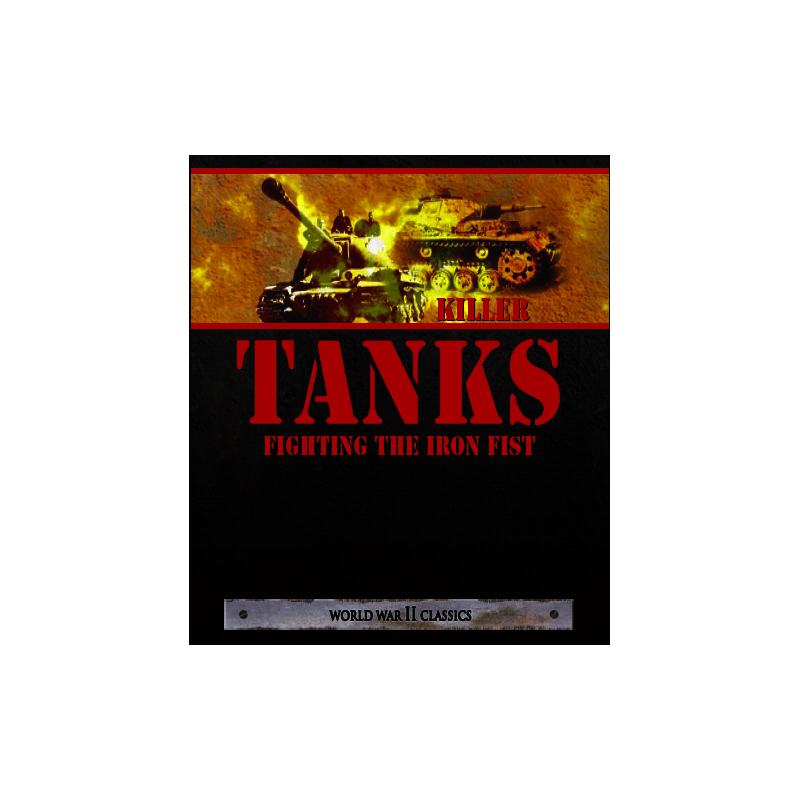 World War II Classics Killer Tanks: Fighting The Iron Fist (2 DVD)