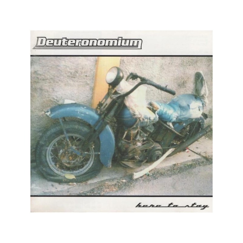 Deuteronomium - Here To Stay (CD)