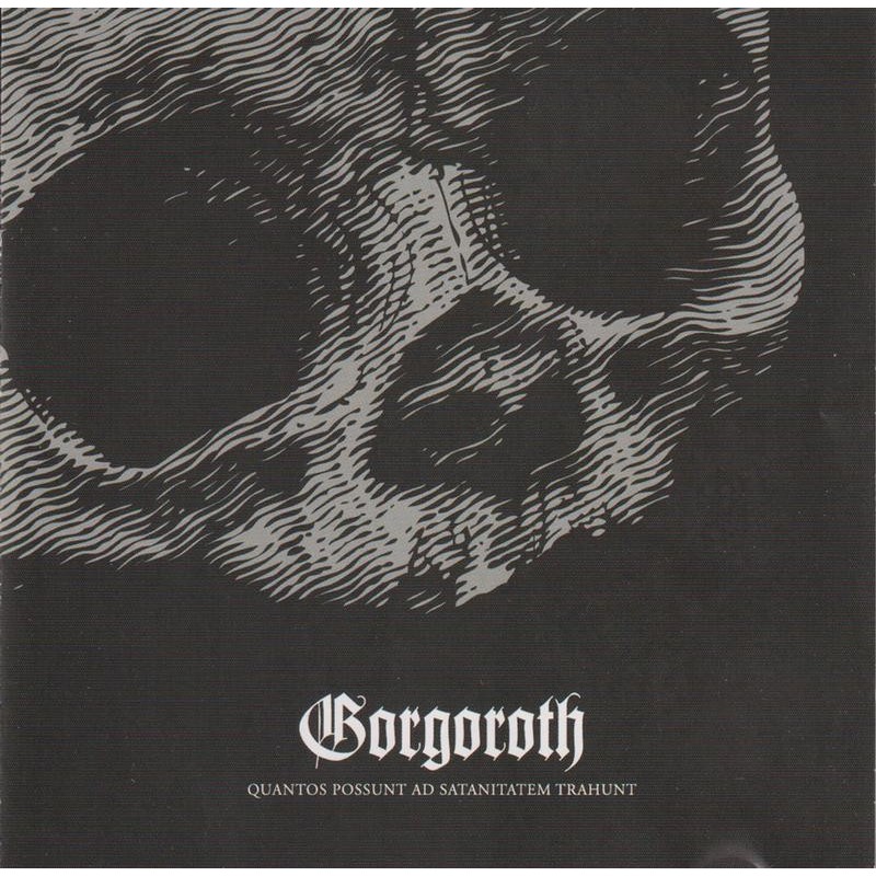 Gorgoroth - Quantos Possunt Ad Satanitatem Trahunt (CD)
