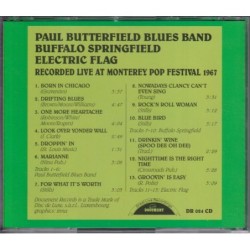 Paul Butterfield Blues Band - Buffalo Springfield - Electric Flag - Live At Monterey Pop Festival 1967 (CD)