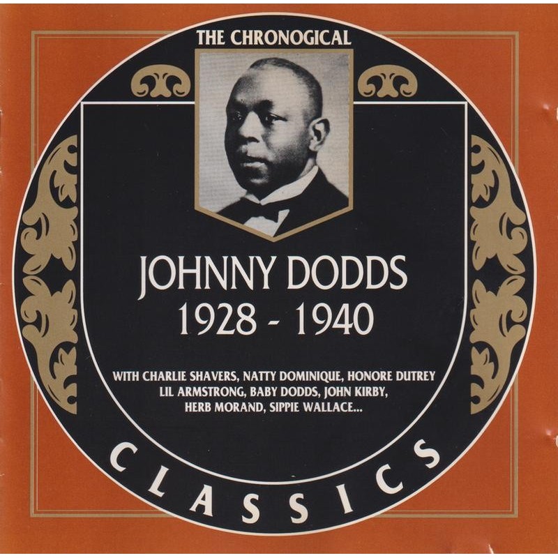 Johnny Dodds - 1928-1940 (CD)