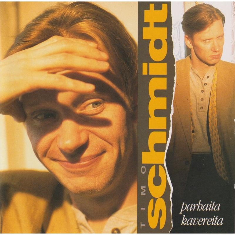 Timo Schmidt - Parhaita Kavereita (CD)