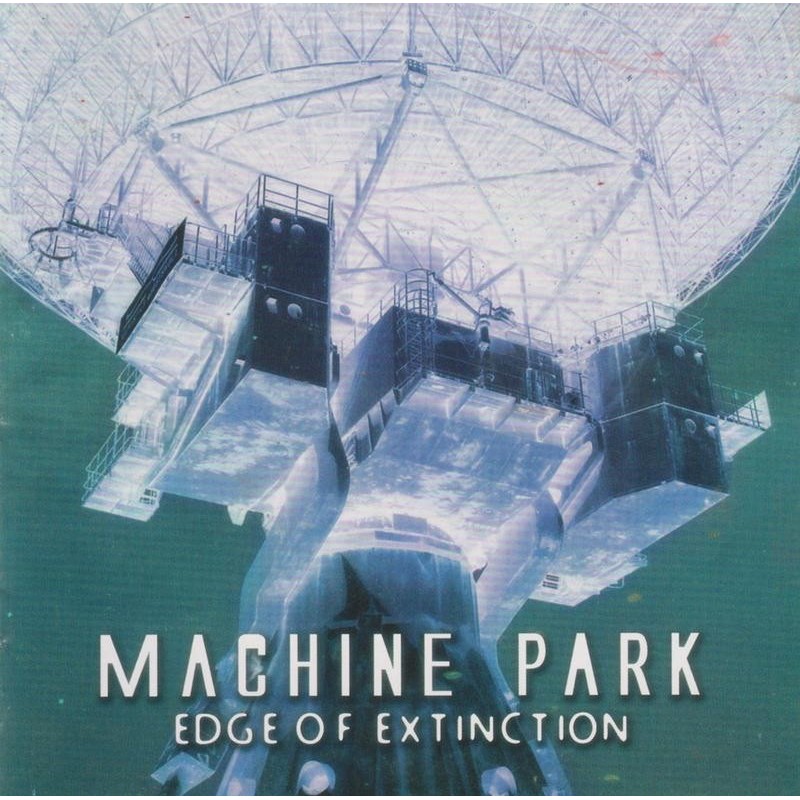 Machine Park - Edge Of Extinction (CD)