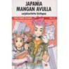 Japania Mangan Avulla - Sarjakuvitettu Kieliopas Osa 2/2 (Book)