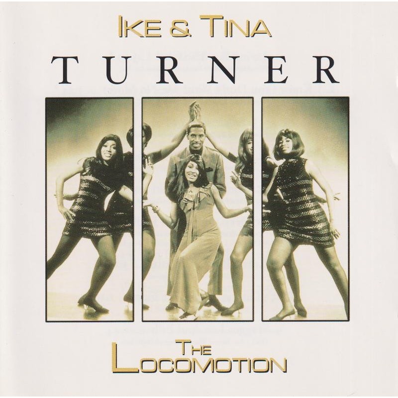 Ike & Tina Turner - The Locomotion (CD)