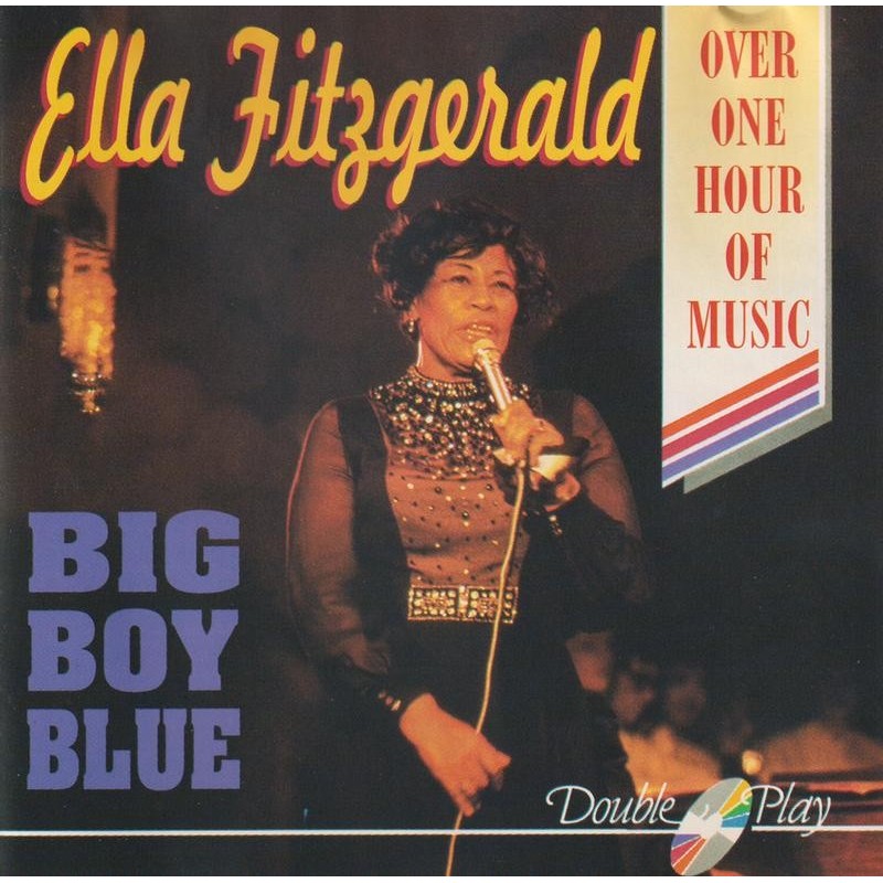 Ella Fitzgerald - Big Boy Blue (CD)