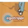 Egotrippi - Koivuniemen Herra (Single CD)