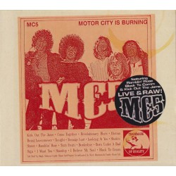 MC5 - Motor City Is Burning...