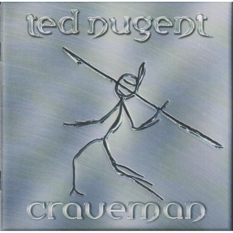 Ted Nugent - Craveman (CD)