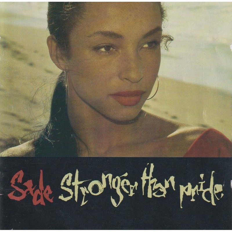 Sade - Stronger Than Pride (CD)