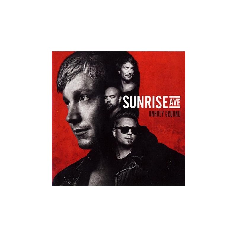 Sunrise Ave - Unholy Ground (CD)