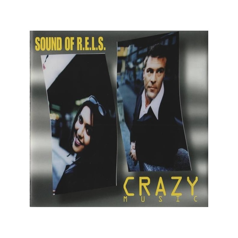 Sound Of R.E.L.S. - Crazy Music (CD)
