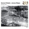 Verneri Pohjola, Joonas Riippa - Michelin Star (Digipak) (CD)