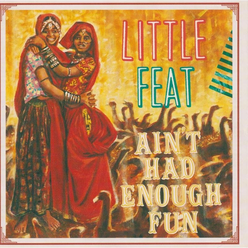 Little Feat - Aint Had Enough Fun (CD)