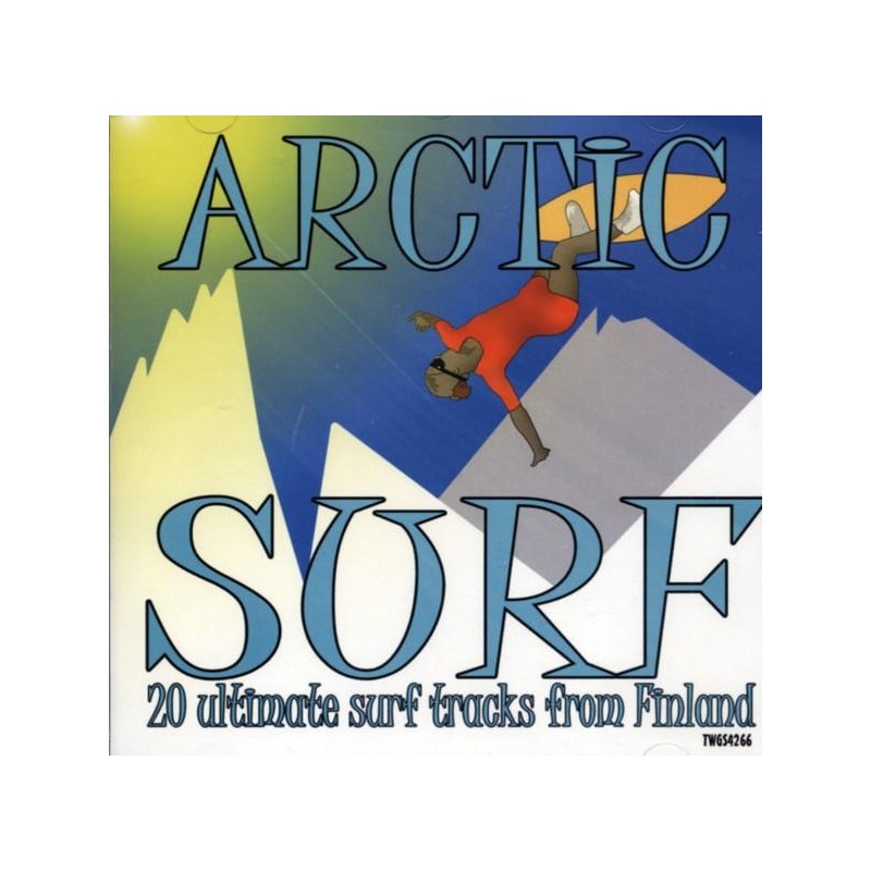 Various - Arctic Surf - 20 Ultimate Surf Tracks From Finland (CD)