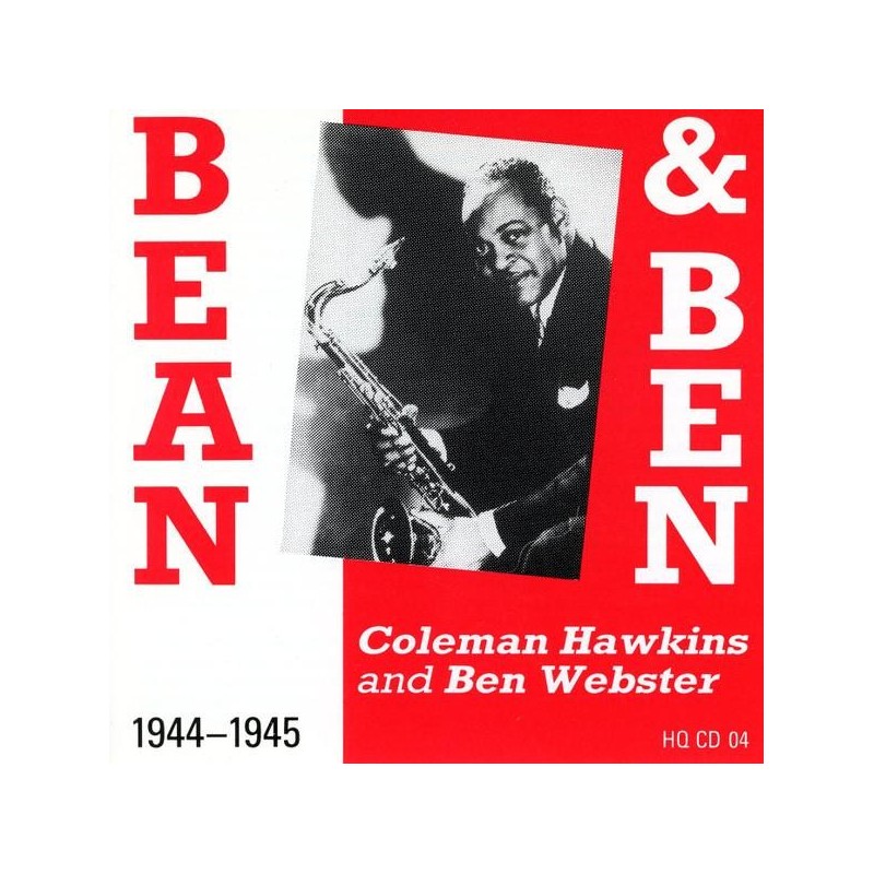 Coleman Hawkins And Ben Webster - Bean & Ben 1944-1945 (CD)