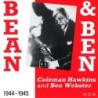 Coleman Hawkins And Ben Webster - Bean & Ben 1944-1945 (CD)
