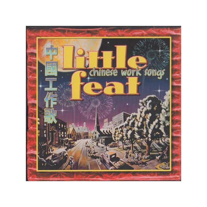 Little Feat - Chinese Work Songs (CD)
