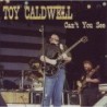 Toy Caldwell - Cant You See (CD)