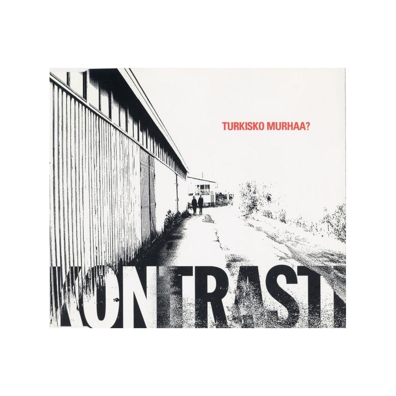 Kontrasti - Turkisko Murhaa? (Single CD)