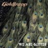 Goldfrapp - We Are Glitter (CD)