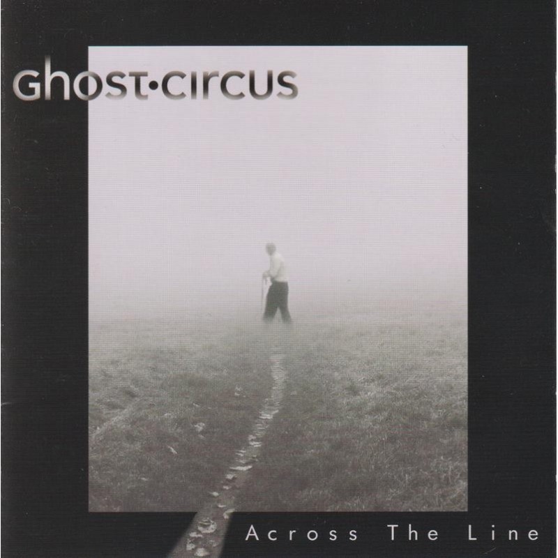 Ghost Circus - Across The Line (CD)