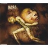 Kara - Pahat Kielet (Single CD)