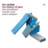 Iiro Rantala - My History Of Jazz (CD)