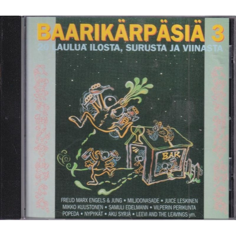 Baarikärpäsiä 3 (20 Laulua Ilosta, Surusta Ja Viinasta) (CD)