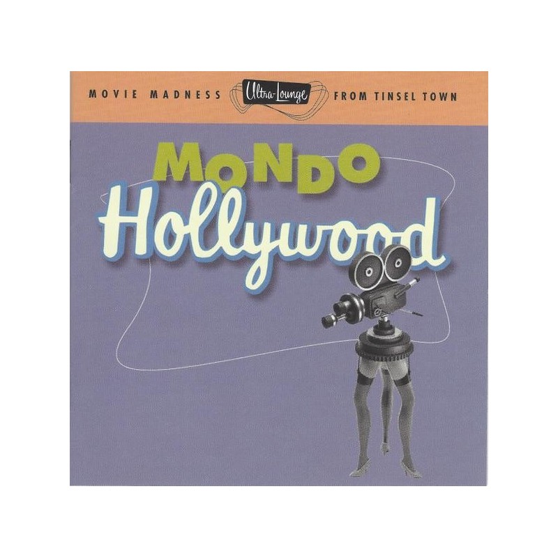 Various - Mondo Hollywood (Movie Madness From Tinsel Town) (CD)