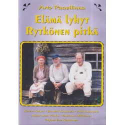 Elämä lyhyt, Rytkönen pitkä...