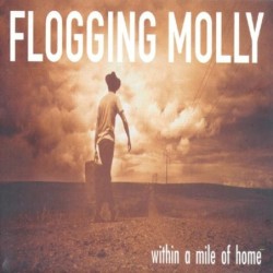 Flogging Molly - Within A...