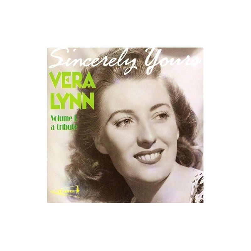 Vera Lynn - Sincerely Yours - Volume I (CD)