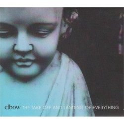 Elbow - The Take Off And...