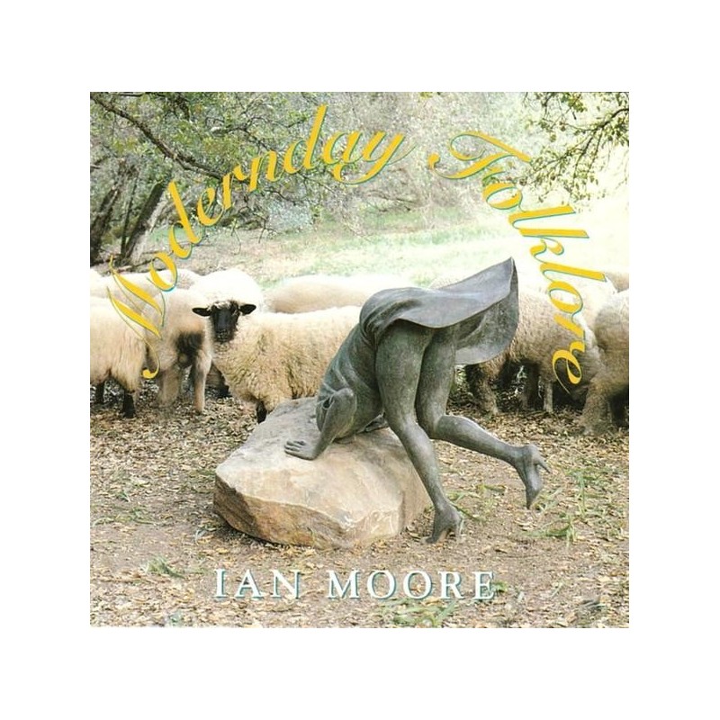 Ian Moore - Modernday Folklore (CD)