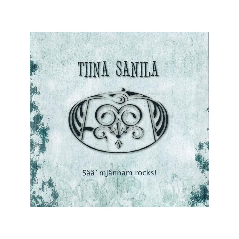 Tiina Sanila - Sää Mjânnam Rocks! (CD)
