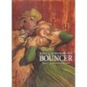 Bouncer 2 - Armottomien Laupeus (Boucq, Jodorowsky) (Comic)