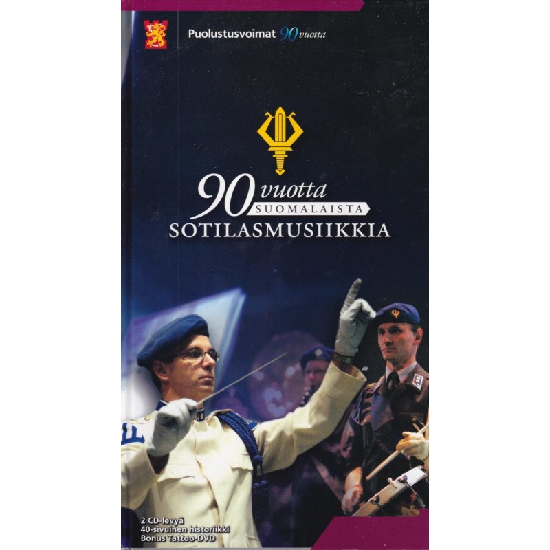 90 Vuotta Suomalaista Sotilasmusiikkia (2CD + DVD)