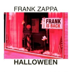 Frank Zappa - Halloween...