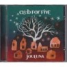 Club For Five - Jouluna (CD)