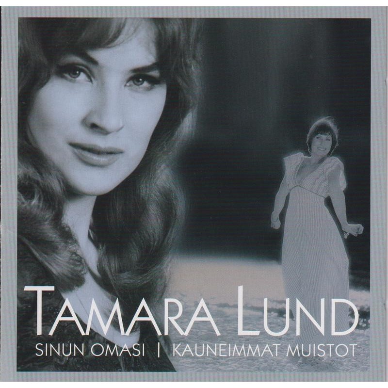 Tamara Lund - Sinun Omasi / Kauneimmat Muistot (2 CD)