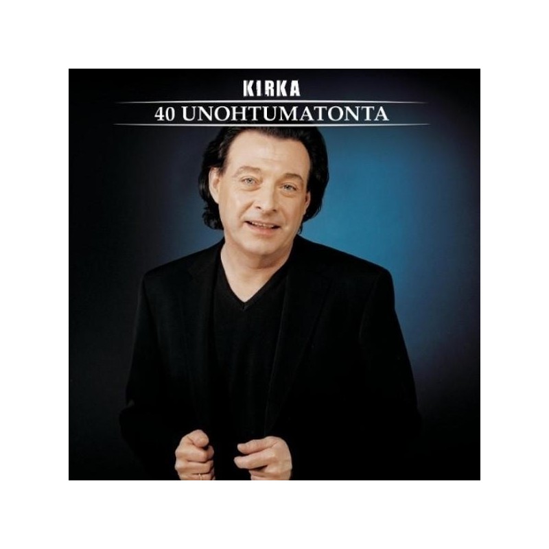 Kirka - 40 Unohtumatonta (2 CD)