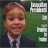 Tasavallan Presidentti - Live: Still Struggling For Freedom (CD)