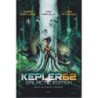 Kepler62 - Galactic edition: Kirjat 3 Matka ja 4 Pioneerit (Book)