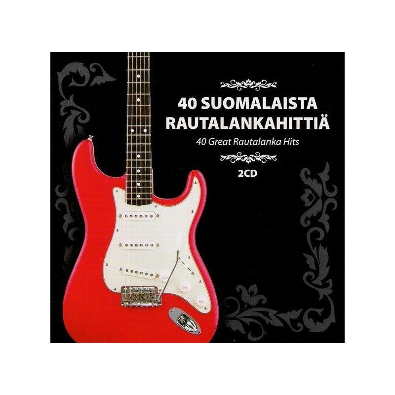 Various - 40 Suomalaista Rautalankahittiä (2 CD)