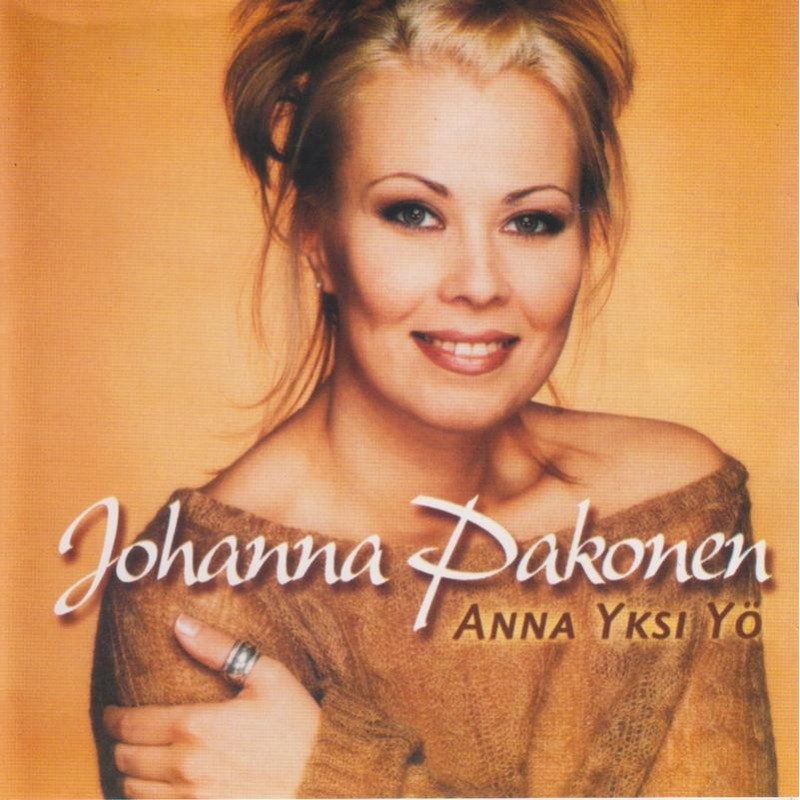 Johanna Pakonen - Anna Yksi Yö (CD)
