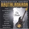 The Steelers - Suomalaisten Suosikit Rautalankana (CD)