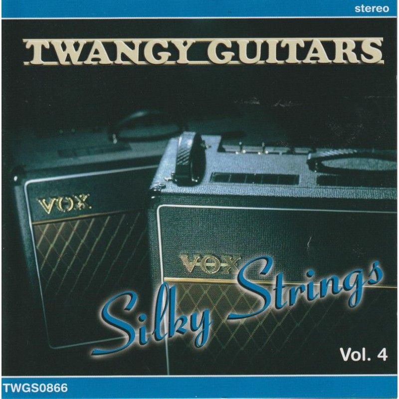 Various - Twangy Guitars, Silky Strings Vol. 4 (CD)